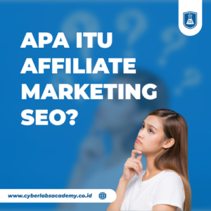 Apa itu affiliate marketing SEO?