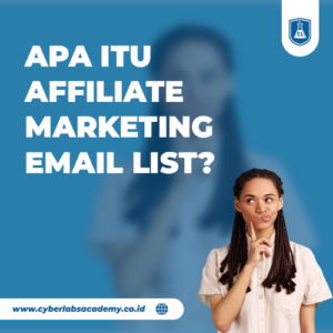 Apa itu affiliate marketing email list