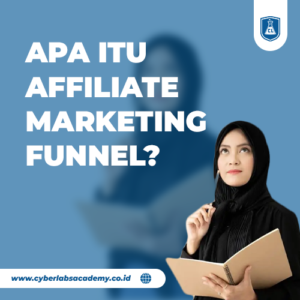 Apa itu affiliate marketing funnel