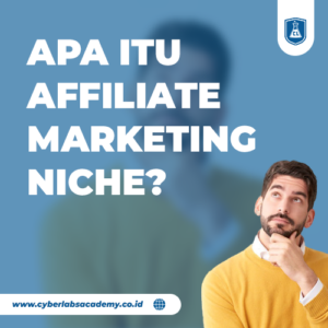 Apa itu affiliate marketing niche