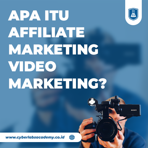 Apa itu affiliate marketing video marketing