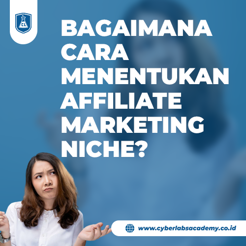 Bagaimana cara menentukan affiliate marketing niche