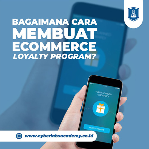 Bagaimana Cara Membuat Ecommerce Loyalty Program