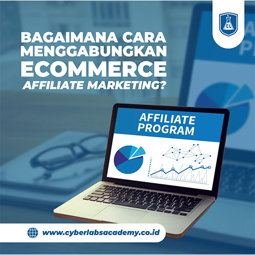 Bagaimana cara menggabungkan ecommerce affiliate marketing?