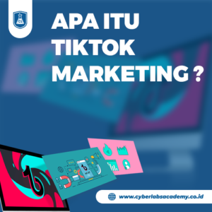 Apa itu TikTok marketing?