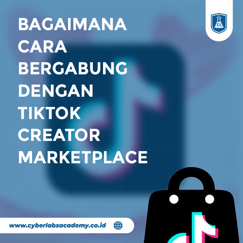 Bagaimana cara bergabung dengan TikTok Creator Marketplace?