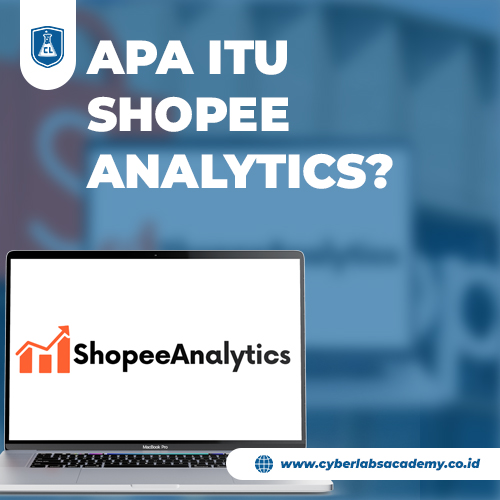 Apa itu Shopee analytics?