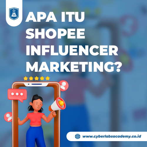 Apa itu Shopee influencer marketing?