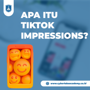 Apa itu TikTok Impressions?