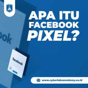 Apa itu Facebook Pixel?