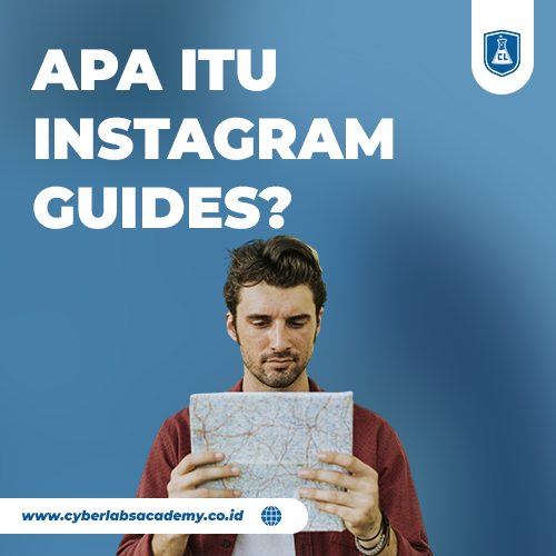 Apa itu Instagram Guides?
