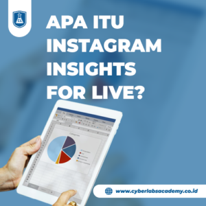Apa itu Instagram Insights for Live?