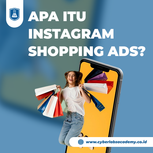 Apa itu Instagram Shopping Ads?