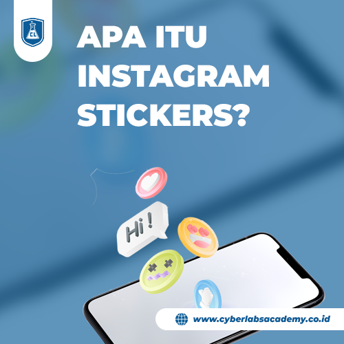 Apa itu Instagram Stickers?