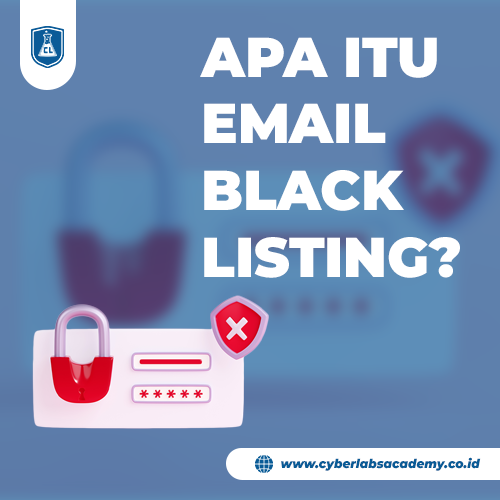 Apa itu email blacklisting?