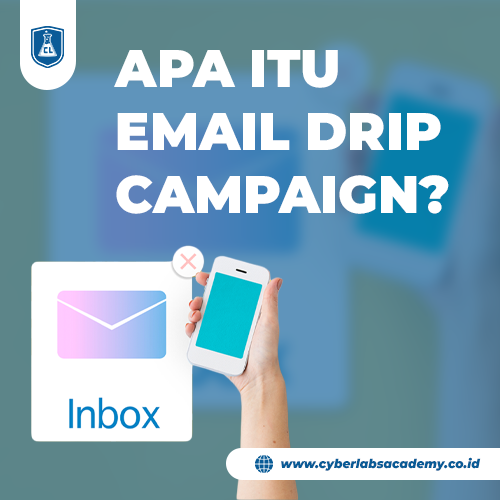 Apa Itu Email Drip Campaign?