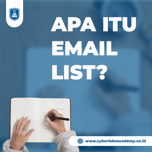 Apa itu email list?
