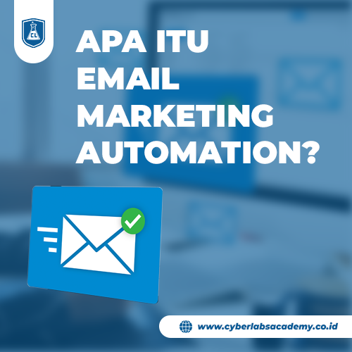Apa itu email marketing automation?