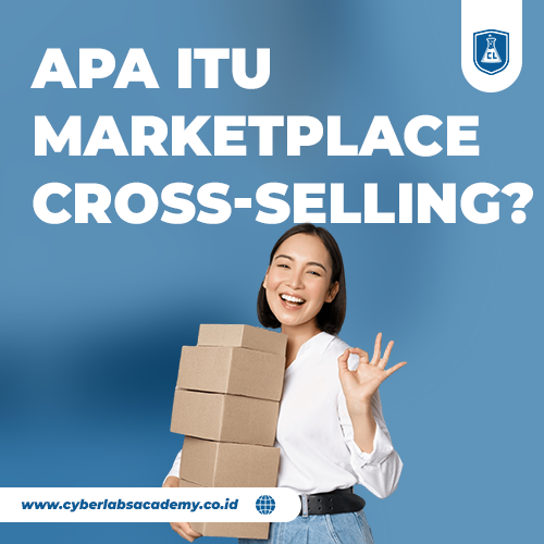 Apa itu marketplace cross-selling?
