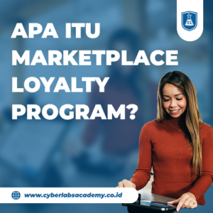 Apa itu marketplace loyalty program?