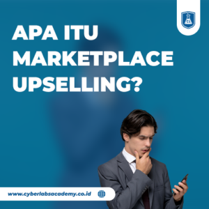 Apa itu marketplace upselling?