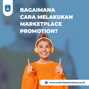 Bagaimana cara melakukan marketplace promotion?