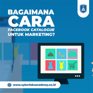 Bagaimana cara membuat Facebook Catalog untuk marketing?