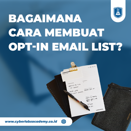 Bagaimana cara membuat opt-in email list?