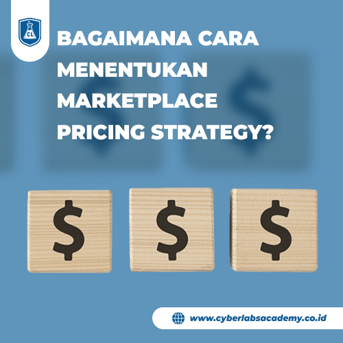 Bagaimana cara menentukan marketplace pricing strategy?