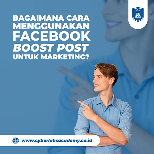 Bagaimana cara menggunakan Facebook Boost Post untuk marketing?