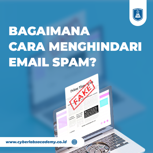 Bagaimana cara menghindari email spam?