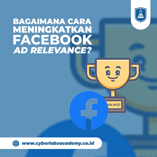 Bagaimana cara meningkatkan Facebook ad relevance?