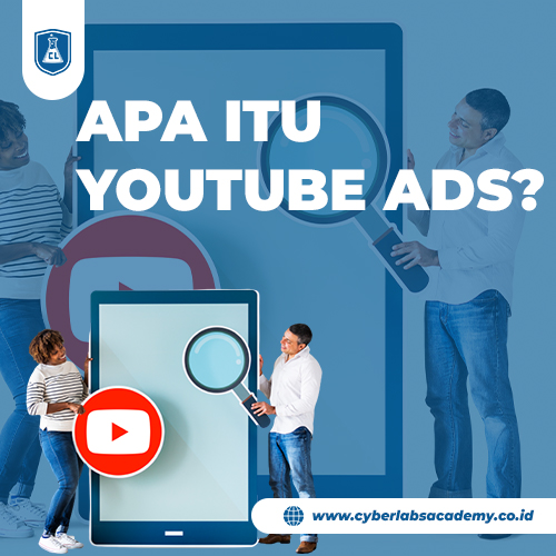 Apa itu YouTube Ads?