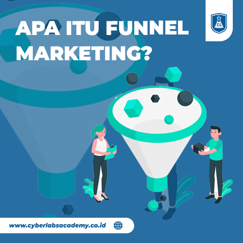 Apa itu funnel marketing?