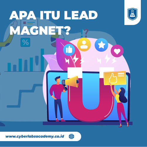Apa itu lead magnet?