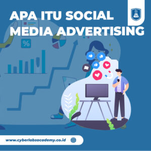 Apa itu social media advertising?