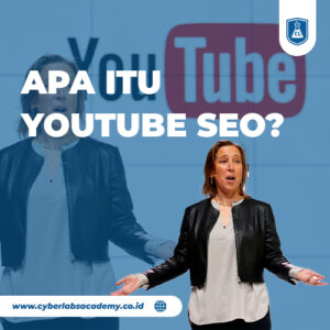 Apa itu YouTube SEO?