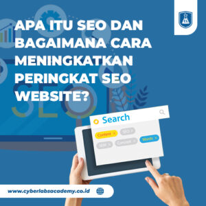 Apa itu SEO dan bagaimana cara meningkatkan peringkat SEO website?