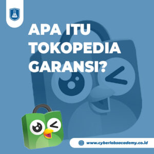 Apa itu Tokopedia Garansi?