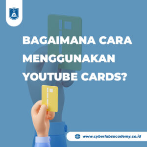 Bagaimana cara menggunakan YouTube Cards?