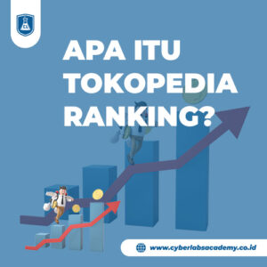 Apa itu Tokopedia ranking?