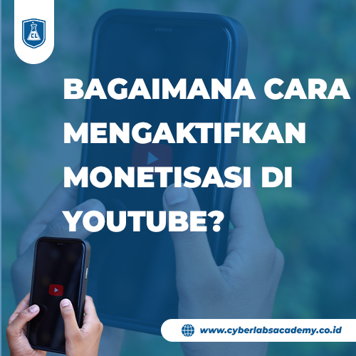 Bagaimana cara mengaktifkan monetisasi di YouTube?