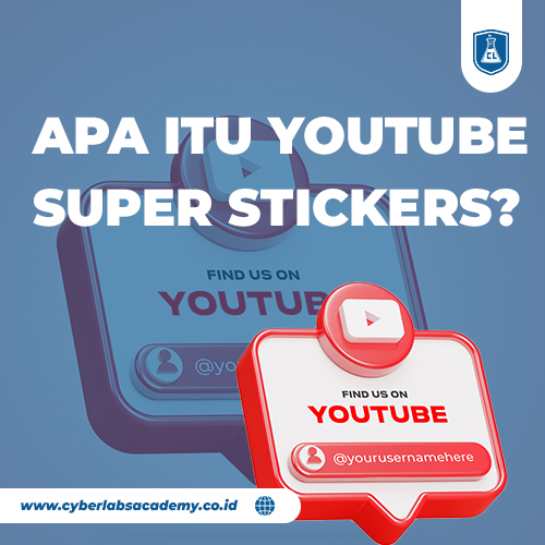 Apa itu YouTube Super Stickers?