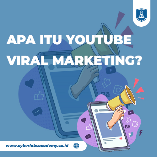 Apa itu YouTube Viral Marketing?