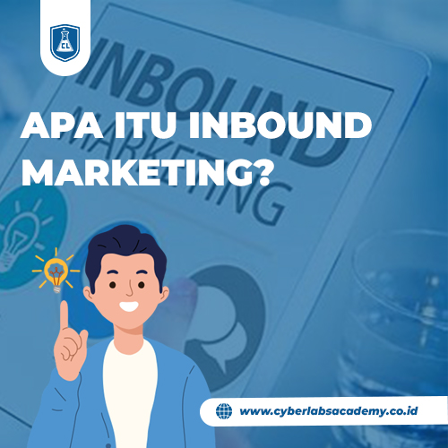 Apa itu inbound marketing?