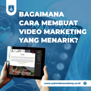 Bagaimana cara membuat video marketing yang menarik?