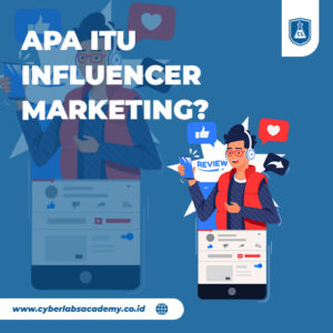 Apa itu influencer marketing?