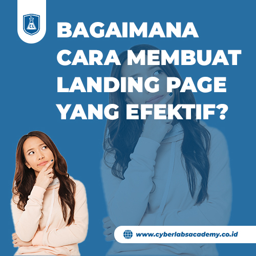 Bagaimana cara membuat landing page yang efektif?