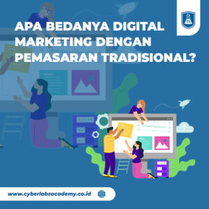Apa bedanya digital marketing dengan pemasaran tradisional?
