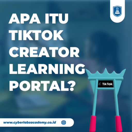 Apa itu TikTok Creator Learning Portal?